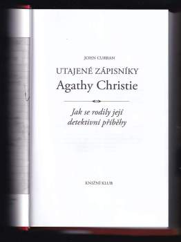 Utajené zápisníky Agathy Christie : jak se rodily její detektivní příběhy