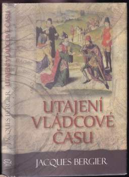 Utajení vládcové času