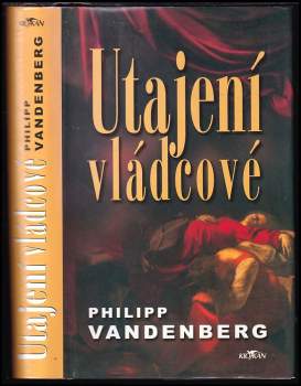 Utajení vládcové - Philipp Vandenberg (2003, Alpress) - ID: 795611