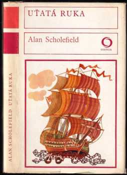 Alan Scholefield: Uťatá ruka