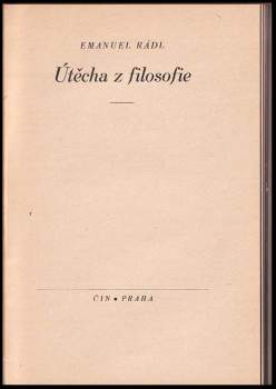 Emanuel Rádl: Útěcha z filosofie