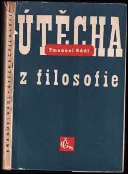 Útěcha z filosofie - Emanuel Rádl (1946, Čin) - ID: 592979