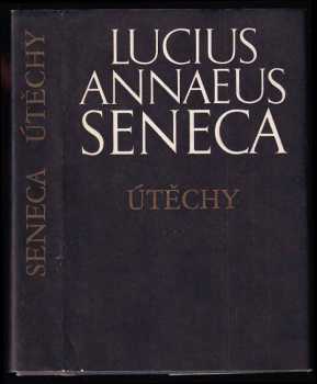 Lucius Annaeus Seneca: Útěchy