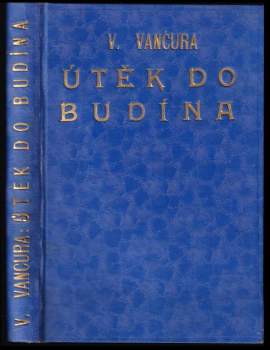 Útěk do Budína