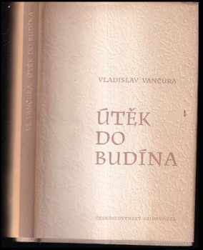 Vladislav Vančura: Útěk do Budína