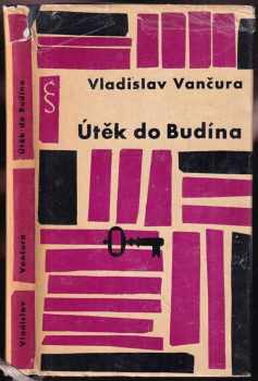 Útěk do Budína - Vladislav Vančura (1963, Československý spisovatel) - ID: 142697