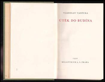Vladislav Vančura: Útěk do Budína