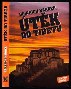 Heinrich Harrer: Útěk do Tibetu
