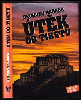 Heinrich Harrer: Útěk do Tibetu