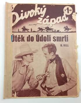 Útěk do Údolí smrti - Divoký západ 16