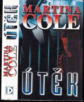 Útěk - Martina Cole (1998, Domino) - ID: 742230