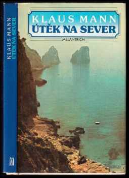 Útěk na sever