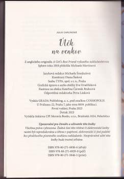 Julie Caplinová,: Útěk na venkov