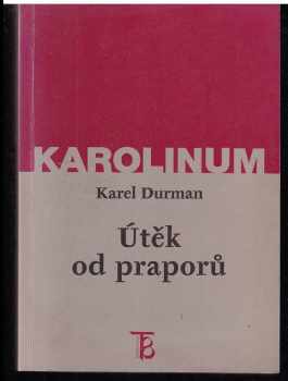 Útěk od praporů