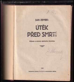 Josef Jahoda: Útěk před smrtí + Spekulant + Pazderna + Zločin Heleny Englenové - 4 díla v 1 svazku