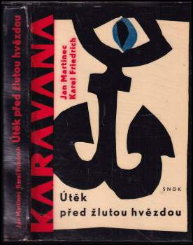 Útěk před žlutou hvězdou