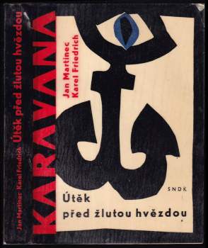 Jan Martinec: Útěk před žlutou hvězdou