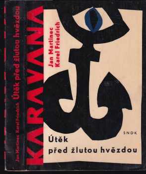 Útěk před žlutou hvězdou