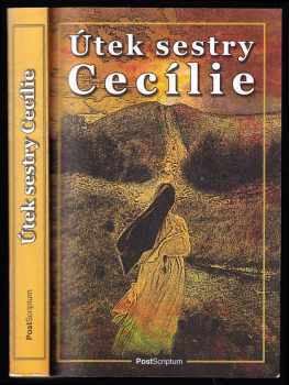 Útek sestry Cecílie