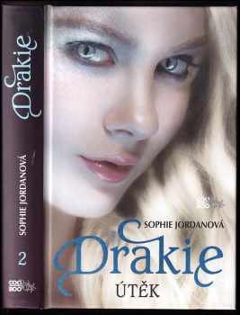 Sophie Jordan: Drakie