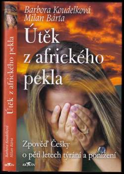Útěk z afrického pekla