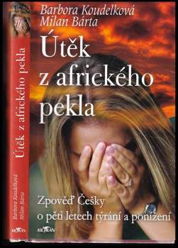 Útěk z afrického pekla