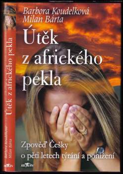 Útěk z afrického pekla