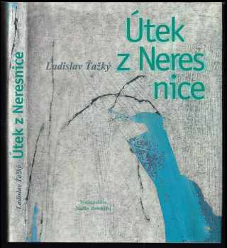 Útek z Neresnice