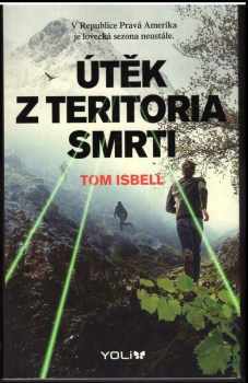 Útěk z teritoria smrti