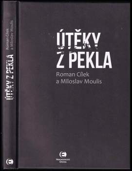 Roman Cílek: Útěky z pekla