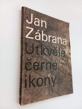 Jan Zábrana: Utkvělé černé ikony
