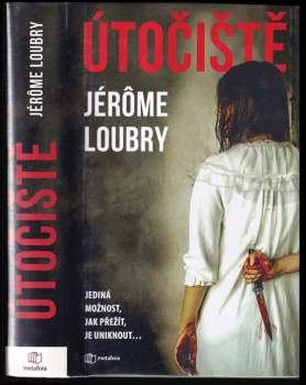 Jérôme Loubry: Útočiště