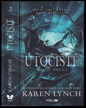 Karen Lynch: Útočiště
