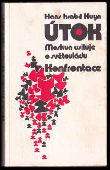 Hans Huyn: Útok