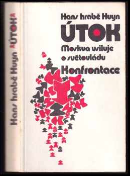 Hans Huyn: Útok