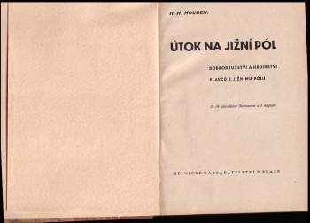 Heinrich Hubert Houben: Útok na jižní pól