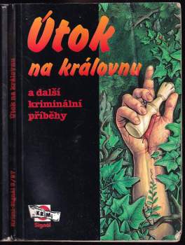 Útok na královnu a další kriminální příběhy