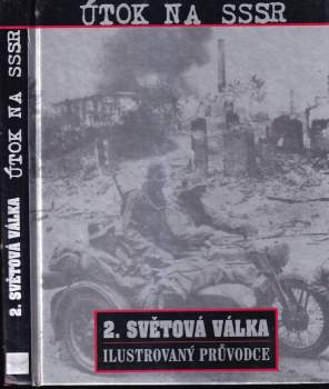 Útok na SSSR : druhá světová válka