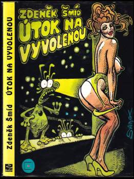 Zdeněk Šmíd: Útok na Vyvolenou