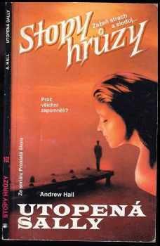 Utopená Sally - Andrew Hall (1999, Signet) - ID: 1244857