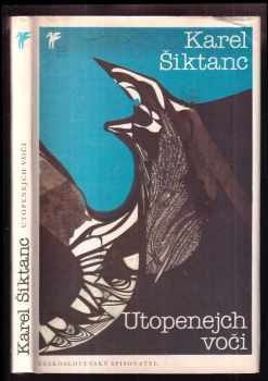 Utopenejch voči - Karel Šiktanc (1991, Československý spisovatel) - ID: 488369