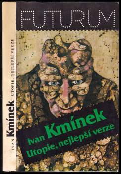 Utopie, nejlepší verze