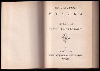 Emil Svoboda: Utopie + Stezka
