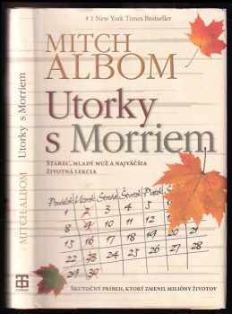 Mitch Albom: Utorky s Morriem