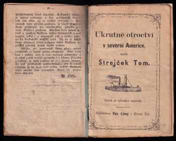 Utrpení jeptišky Barbory Ubrykové a jejího milence Lubina čili tajnosti klášterní + Ukrutné otroctví v severní Americe aneb Strýček Tom