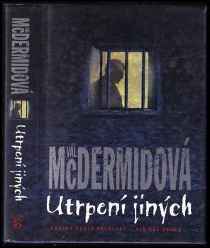 Val McDermid: Utrpení jiných