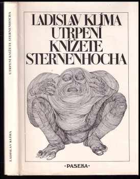 Utrpení knížete Sternenhocha : groteskní romaneto