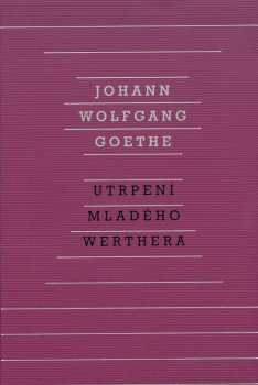 Utrpení mladého Werthera