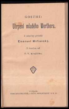 Johann Wolfgang von Goethe: Utrpení mladého Werthera
