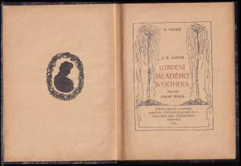 Johann Wolfgang von Goethe: Utrpení mladého Werthera